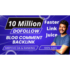 10 Million Blog Backlinks for Unlimited URL and Keyword