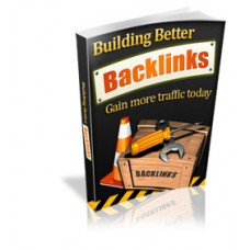 Building Better Backlinks