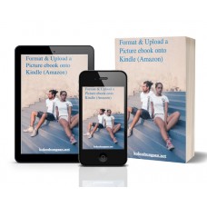  Format & Upload a Picture ebook onto Kindle (Amazon)