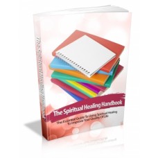 The Spiritual Healing Handbook